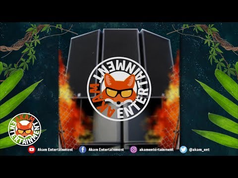 Iya Champs - We Now [Akam Entertainment Dub]