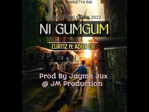 Nigumgum (Curtiz ft Adiix Dii 2023)Prod By Jayme Jux @jmproduction7102