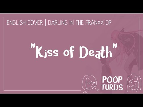 Kiss of Death | English Cover | Darling in the Franxx OP