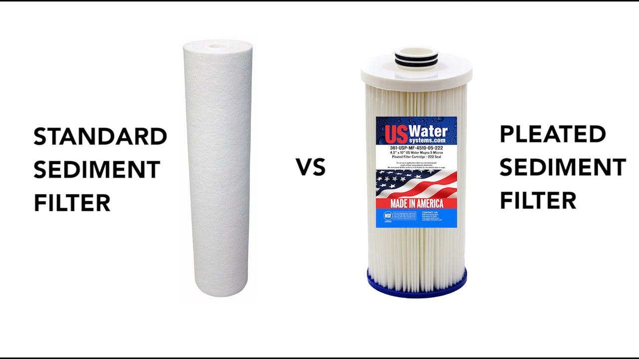 Why Pleated Sediment Filters Are The Best