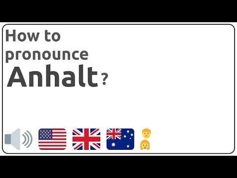 How to pronounce Anhalt in english?
