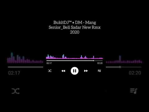 Single Funkot• BukitDJ™ • DM - Mang Senior_Beli Sadar New Rmx 2020