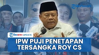 IPW Acungi Jempol Penetapan Tersangka Roy Suryo Cs: Sesuai Prosedur, Tak Bisa Disebut Kriminalisasi