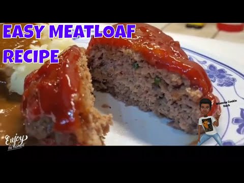 Easy| Meatloaf Recipe|