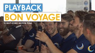 Playback Bon Voyage | TU Delft Hydro Motion Team