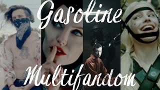 Multifandom • Run On Gasoline