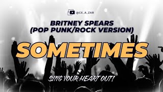 Sometimes (Reimagined) - Ce A Zar | Britney Spears