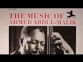 Ahmed Abdul Malik - Out of Nowhere