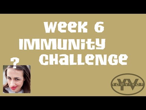 Week 6 Immunity Challenge