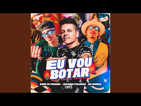 Eu Vou Botar