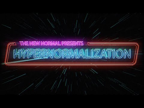 Hypernormalisation | S1E9 | The Deaths of Culture and Truth
