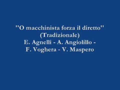 O macchinista forza il diretto - E. Agnelli / A. Angiolillo / F. Voghera / V. Maspero