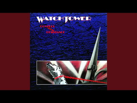 Control And Resistance - Watchtower