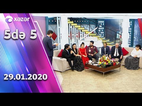 5də 5  -  Babək, Nigar, Kamilə, Rüstəm, Sadıq, Gülbahar, Gülağa   29.01.2020