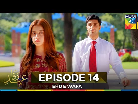 Ehd e Wafa Episode 14
