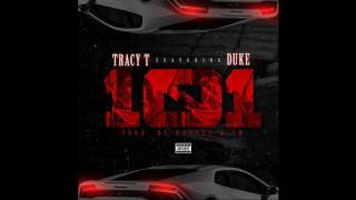 Tracy T - 101 Feat. Lil Duke