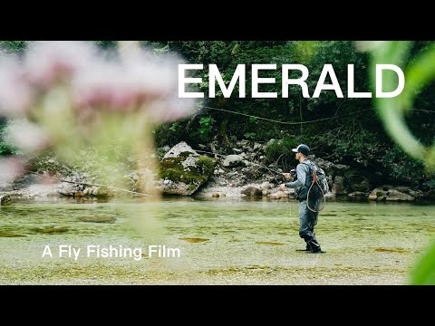 EMERALD - Film - A Fly Fishing Adventure in Slovenia