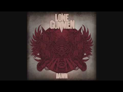 Lone Gunmen - Atrophy