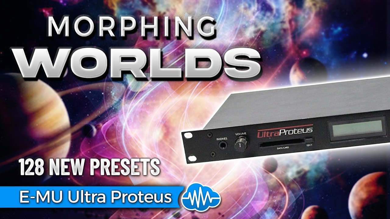 LFO197 - Morphing Worlds - E-MU Ultra Proteus  ( 128 presets ) - Video Preview 1