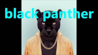 PRODIGY ° Black Panther.