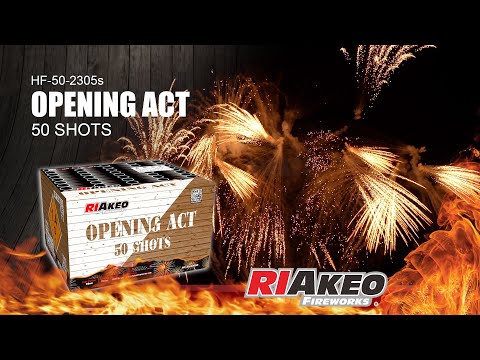 OPENING ACT ► HF-50-2305s ► RIAKEO FIREWORKS