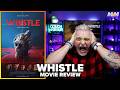 Whistle 2026 Movie Review