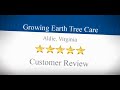 Contact Growing Earth Tree Care today for your free estimate!
