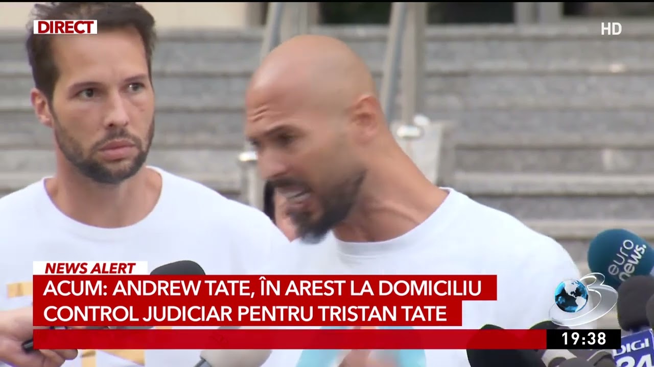 Andrew Tate a fost plasat în arest la domiciliu. Tristan a fost pus sub control judiciar