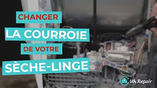 Sèche-linge : Changer la courroie
