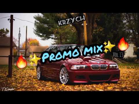 🔥✨️VIXA DO AUTA czyli PROMO MIX vol.13✨️🔥@djkrzych_vss