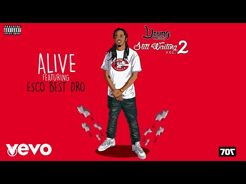 Young Mezzy - Alive (Official Audio) ft. Esco Best Dro