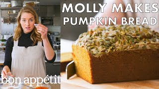 Molly Makes Pumpkin Bread with Maple Butter | From the Test Kitchen | Bon Appétit