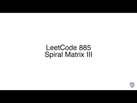 LeetCode 885: Spiral Matrix III