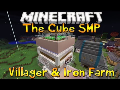 The Cube SMP - Episode 54 - Villager & Iron Farm 2in1 (Hour Long Special)