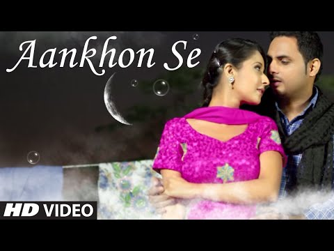Aankhon Se — watch video