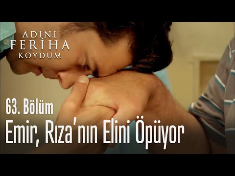 Emir, Rıza'nın elini öpüyor - Adını Feriha Koydum 63. Bölüm