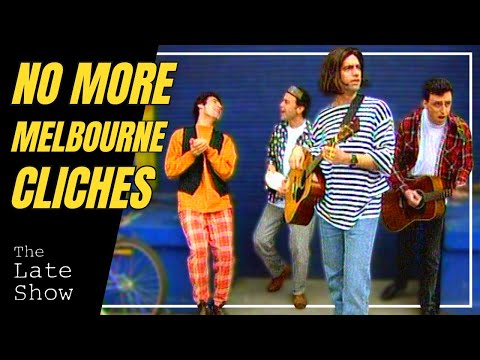 No More Melbourne Clichés | The Late Show