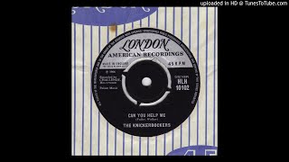 Knickerbockers - Can You Help Me