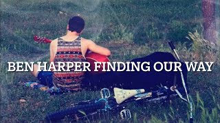 Ben Harper Finding our way cover