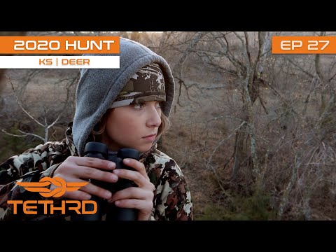 2020 Tethrd Hunt Tour -Kansas Public Land With Kaitlyn Maus-