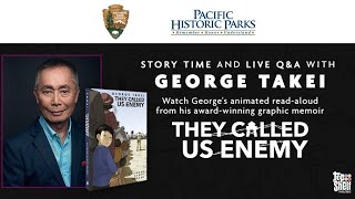 Story Time With Uncle George: They Called Us Enemy