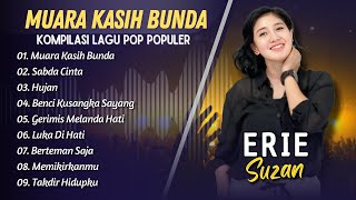 Download lagu Erie Suzan -MUARA KASIH BUNDA - SABDA CINTA || LAGU POP INDO TERPOPULER 2025 mp3