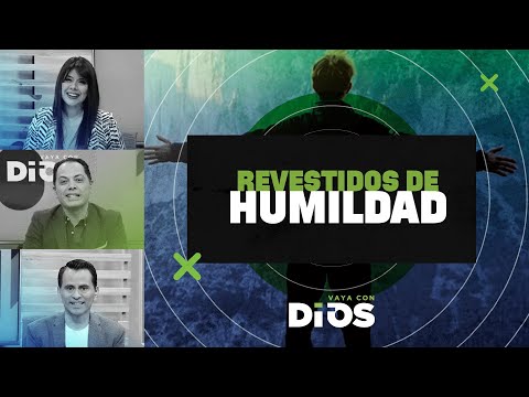 VayaconDiosEp. 858 - Revestidos de humildad