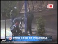 Video: Otro Caso de Violencia 