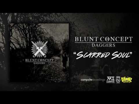 Blunt Concept - Scarred Soul (2014) (Single)