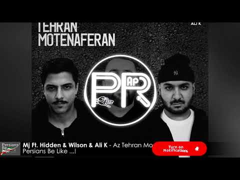 ام جی و هیدن و ویلسون - از تهران متنفرن - Mj Ft Hidden & Wilson & Ali K - Az Tehran Montenaferan