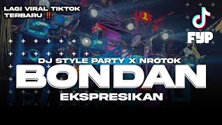 Download lagu DJ BONDAN | NROTOK X PARTY TERBARU YANG LAGI VIRAL DI TIKTOK ‼️BY APING DISCJOKEY FULL BASS HOREG mp3 Download lagu DJ BONDAN | NROTOK X PARTY TERBARU YANG LAGI VIRAL DI TIKTOK ‼️BY APING DISCJOKEY FULL BASS HOREG mp3