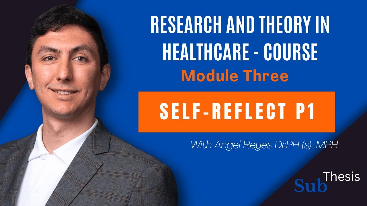 Week 3 Self-Reflective Assignment