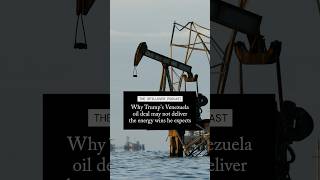 Thumbnail for Why Trump's Venezuela oil deal may not deliver the energy wins he expects