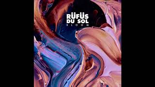 RÜFÜS DU SOL - Brighter